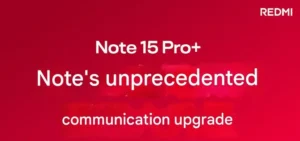 Imagen de Redmi Note 15 Pro+: Conectividade Sem Precedentes na Gama Média